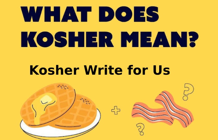 Kosher-write-for-us