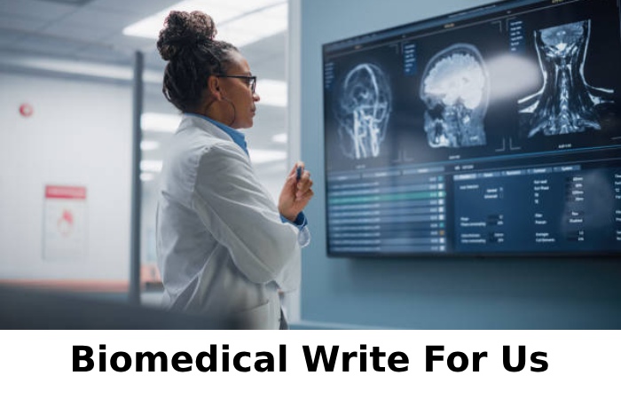 biomedical write for us
