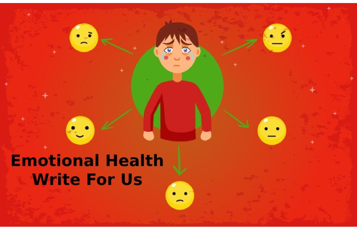 emotional health-write-for-us