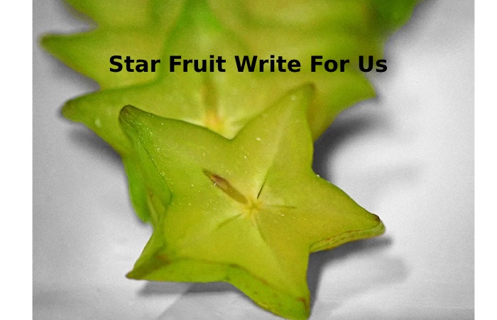 star fruit write fro us